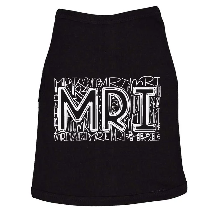 MRI Typography Radiology MRI Technologist MRI Tech Gifts Doggie Tank