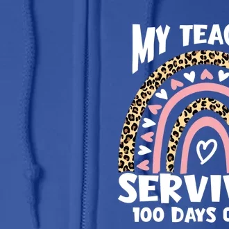 My Teacher Survived 100 Days Of Me Funny School Teacher Gift Full Zip Hoodie