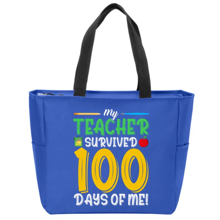 My Teacher Survived 100 Days Of Me Funny School Gift Zip Tote Bag