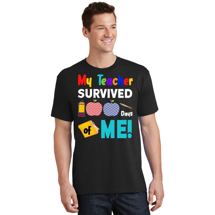 My Teacher Survived 100 Days Of Me T-Shirt