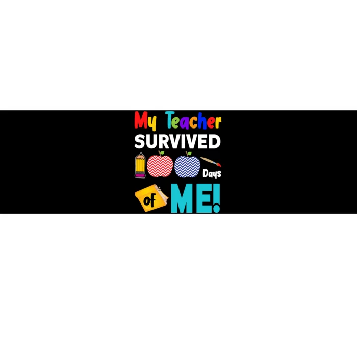 My Teacher Survived 100 Days Of Me Bumper Sticker