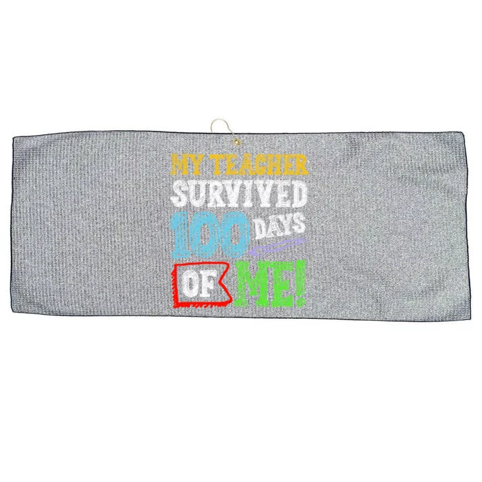 My Teacher Survived 100 Days Of Me 100 School Days Gift Large Microfiber Waffle Golf Towel