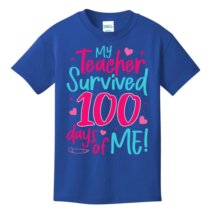 My Teacher Survived 100 Days Of Me Gift Kids T-Shirt