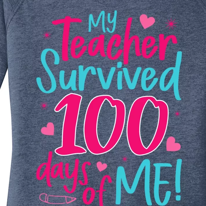 My Teacher Survived 100 Days Of Me Gift Women's Perfect Tri Tunic Long Sleeve Shirt