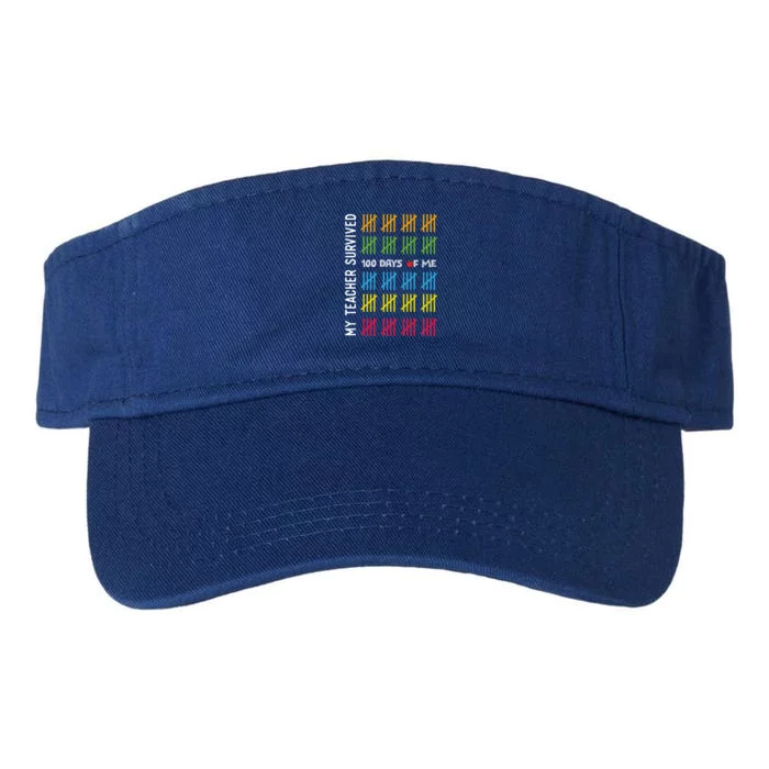 My Teacher Survived 100 Days Of Me Teachers Student Gift Valucap Bio-Washed Visor