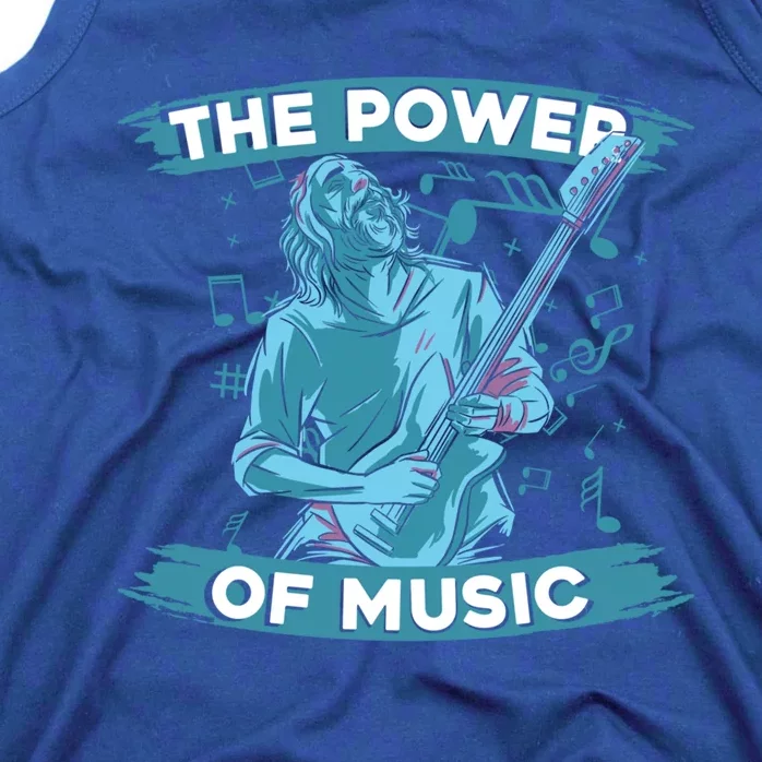 Music Teacher School Professor Musical Gift The Power Of Music Great Gift Tank Top