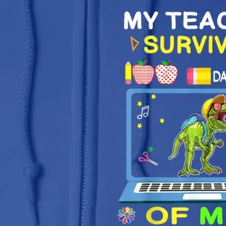 My Teacher Survived 100 Days Of Me School Dinosaur Gift Full Zip Hoodie