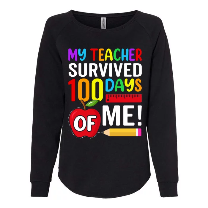 My Teacher Survived 100 Days Of Me Funny Kindergarten Gift Womens California Wash Sweatshirt