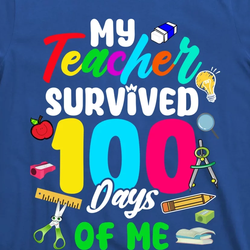 My Teacher Survived 100 Days Of Me School Cute Gift T-Shirt