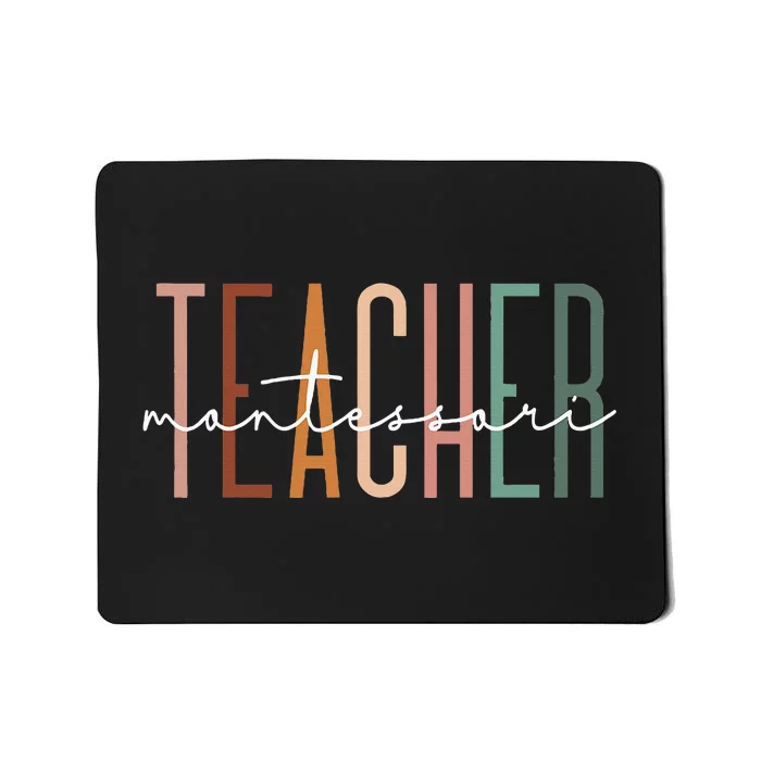 Montessori Teacher Squad School Worker Appreciation Mousepad