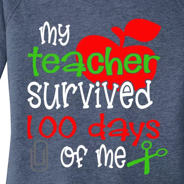 My Teacher Survived 100 Days Of Me Gift Women's Perfect Tri Tunic Long Sleeve Shirt