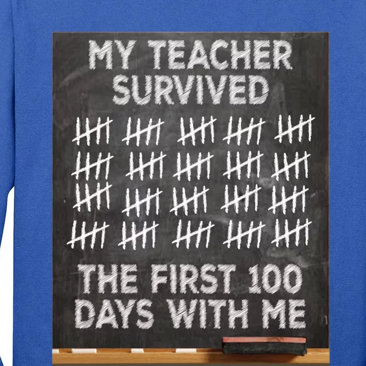 My Teacher Survived 100 Days With Me Tallies Gift Tall Long Sleeve T-Shirt