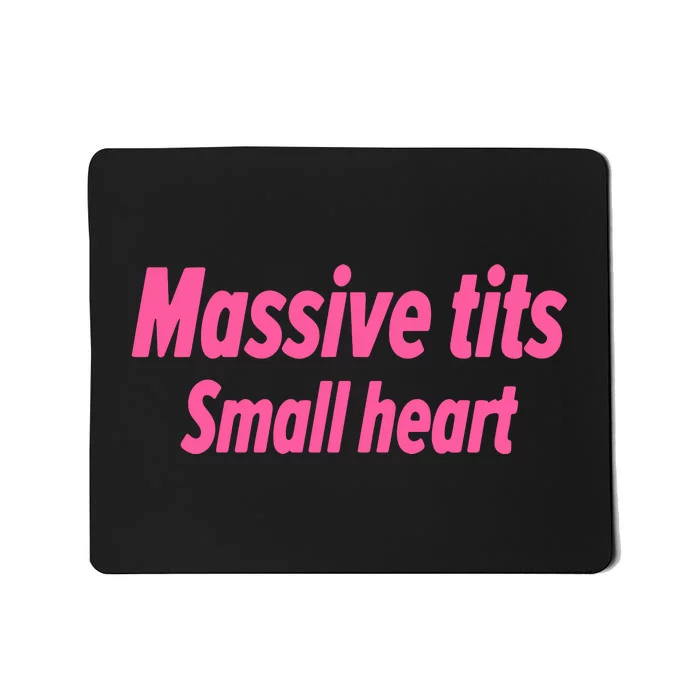 Massive Tits Small Heart Mousepad