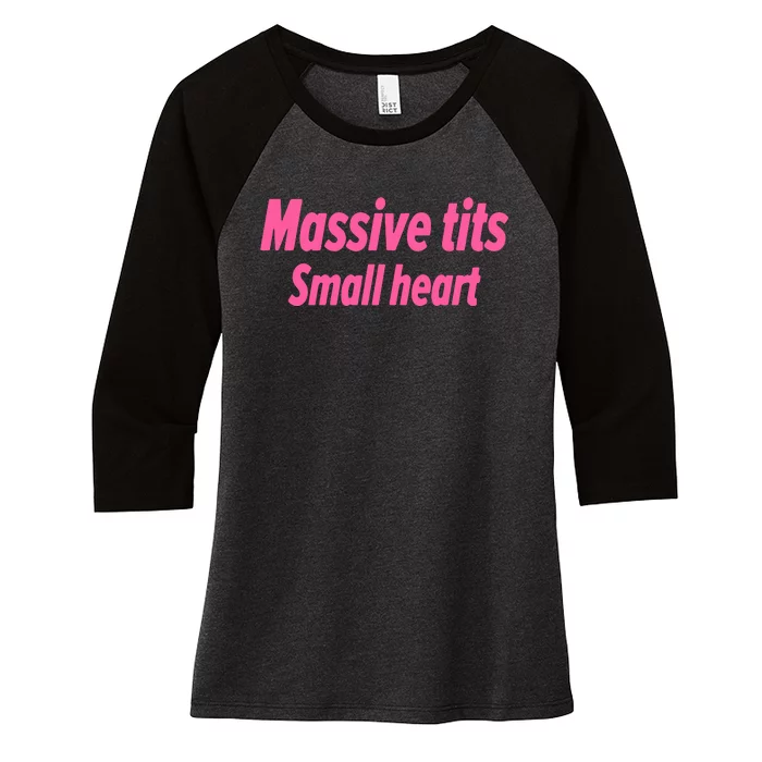 Massive Tits Small Heart Women's Tri-Blend 3/4-Sleeve Raglan Shirt