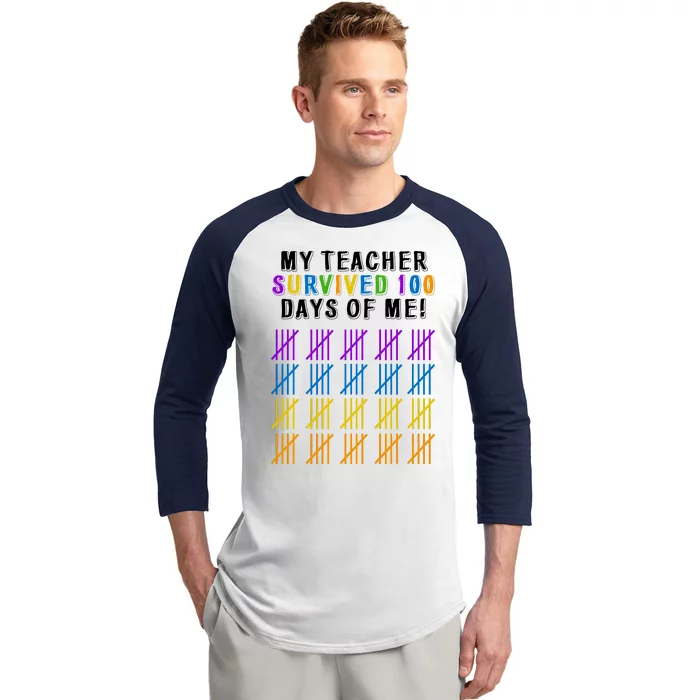 My Teacher Survived 100 Days Of Me Funny Baseball Sleeve Shirt