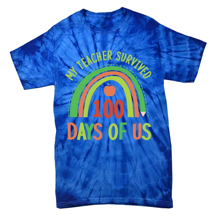 My Teacher Survived 100 Days Of Us 100 Days Of School Gift Tie-Dye T-Shirt