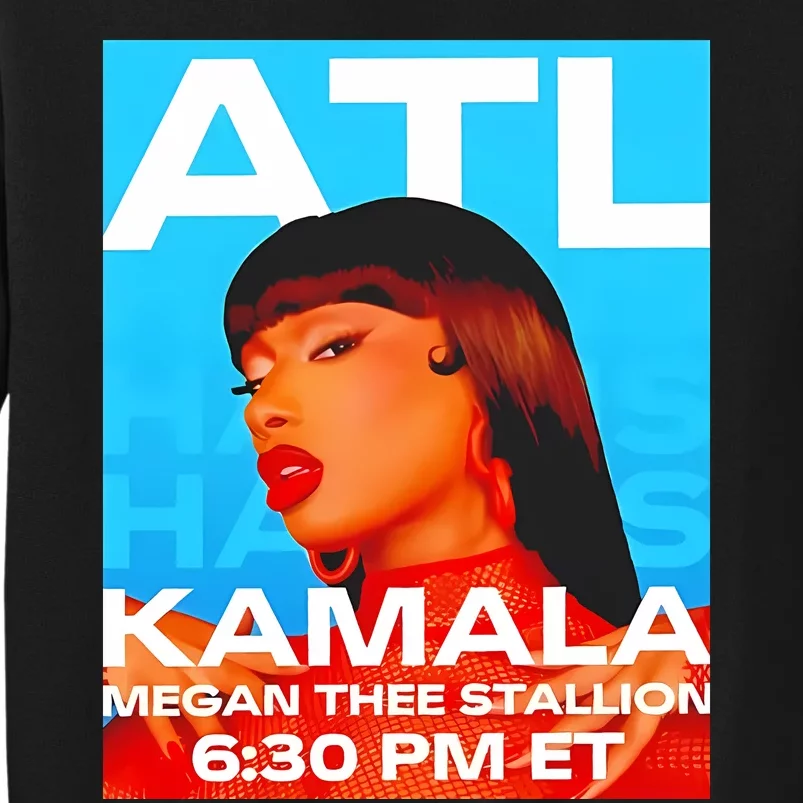 Megan Thee Stallion Set To Perform In Atlanta For Kamala Tall Sweatshirt