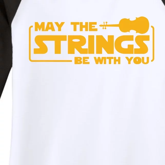 May The Strings Be With You Violin Funny Violinist Music Women's Tri-Blend 3/4-Sleeve Raglan Shirt