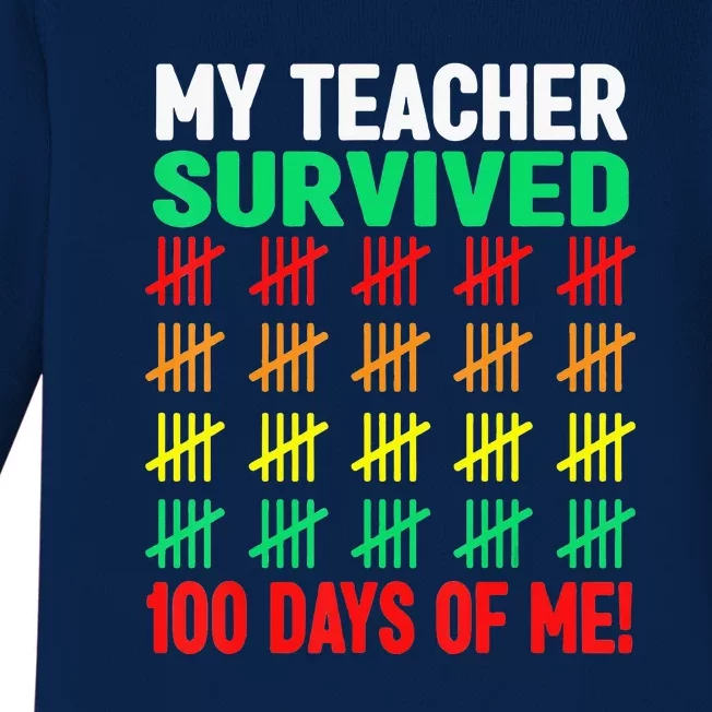 My Teacher Survived Funny 100 Days Of School Baby Long Sleeve Bodysuit