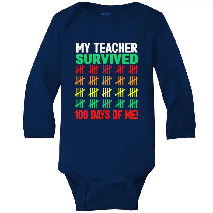 My Teacher Survived Funny 100 Days Of School Baby Long Sleeve Bodysuit