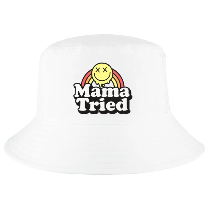 Mama Tried Sarcastic Cool Comfort Performance Bucket Hat