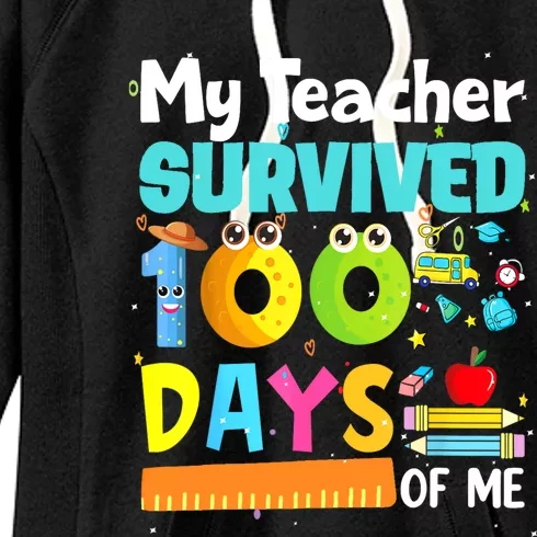 My Teacher Survived 100 Days Of Me Funny Women's Fleece Hoodie