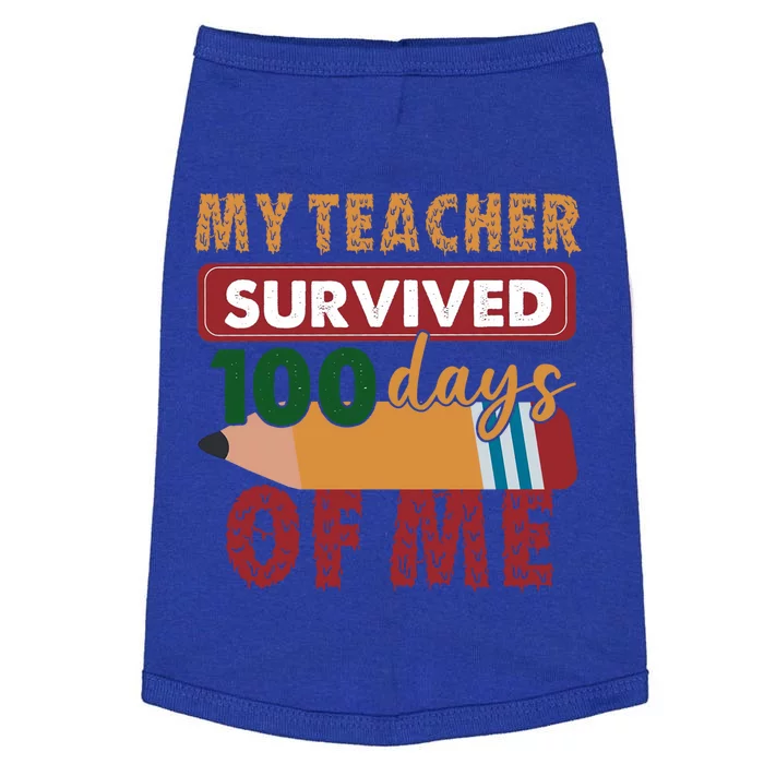 My Teacher Survived 100 Days Of Me Funny Student 100 Days Gift Doggie Tank