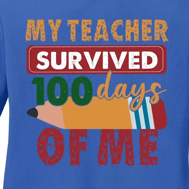 My Teacher Survived 100 Days Of Me Funny Student 100 Days Gift Ladies Long Sleeve Shirt