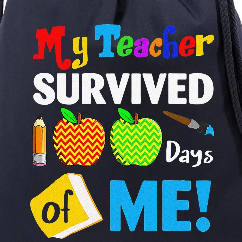 My Teacher Survived 100 Days Of Me Funny School Drawstring Bag