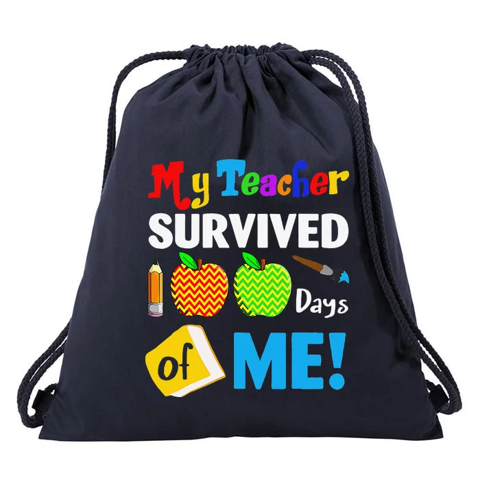 My Teacher Survived 100 Days Of Me Funny School Drawstring Bag