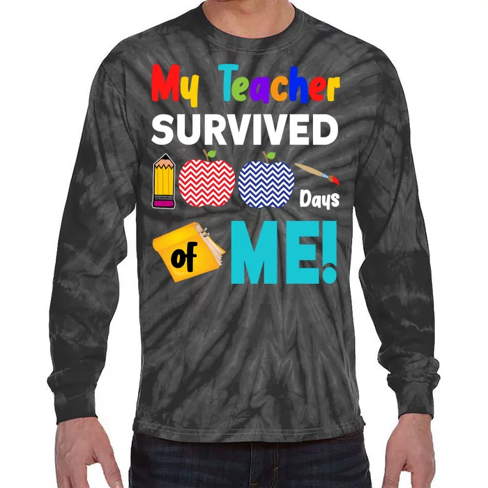 My Teacher Survived 100 Days Of Me Tie-Dye Long Sleeve Shirt