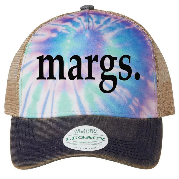 Margs - That Says Margs - Pool Party Parties Vacation Fun Legacy Tie Dye Trucker Hat