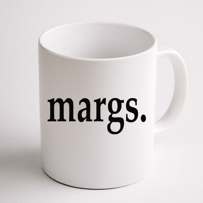 Margs - That Says Margs - Pool Party Parties Vacation Fun Front & Back Coffee Mug