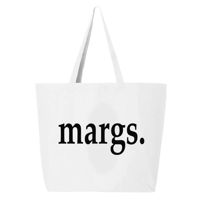 Margs - That Says Margs - Pool Party Parties Vacation Fun 25L Jumbo Tote