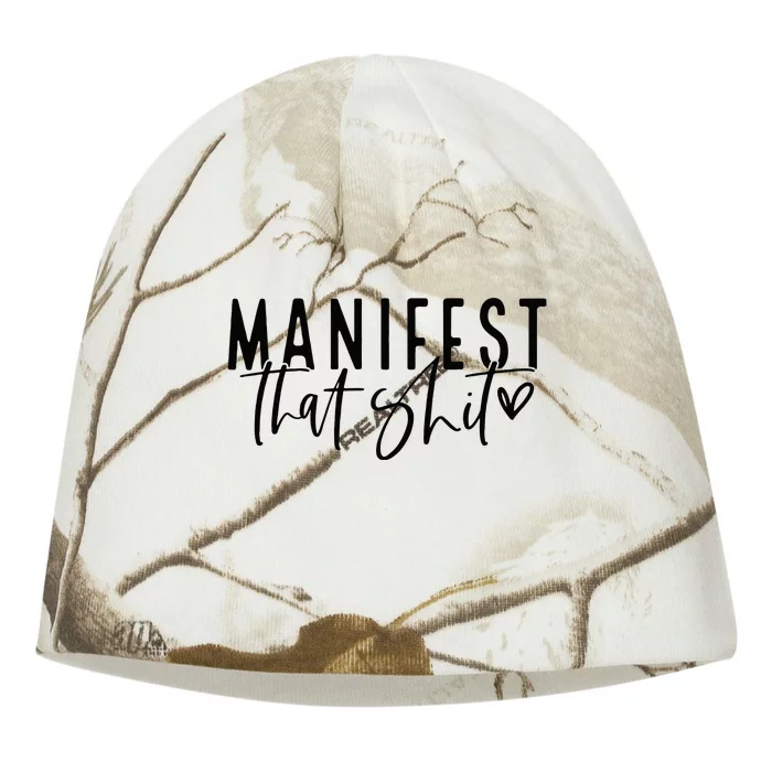 Manifest That Shit Attraction Law Spiritual Yoga Meditation Kati - Camo Knit Beanie