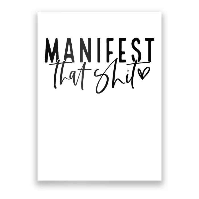 Manifest That Shit Attraction Law Spiritual Yoga Meditation Poster