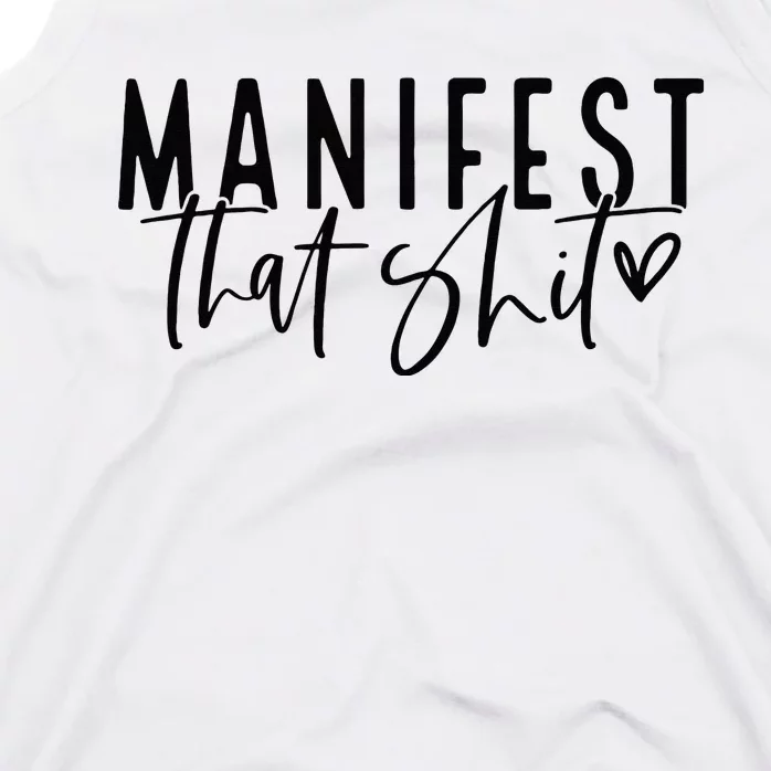 Manifest That Shit Attraction Law Spiritual Yoga Meditation Tank Top