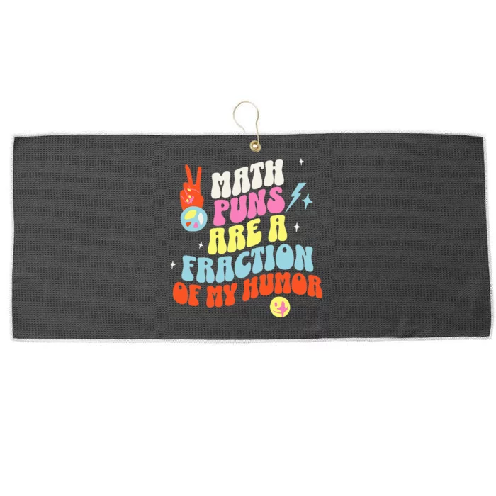 Math Teacher s Puns Are A Fraction Of My Humor Large Microfiber Waffle Golf Towel