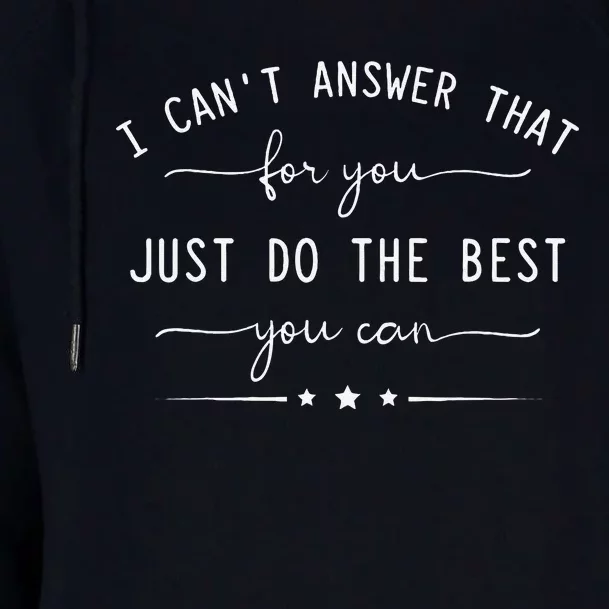 Motivational Teacher State Testing Just Do The Best Womens Funnel Neck Pullover Hood