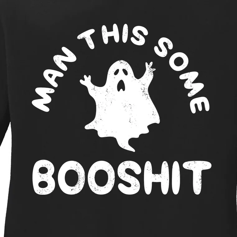 Man This Some Booshit Funny Halloween Ladies Long Sleeve Shirt