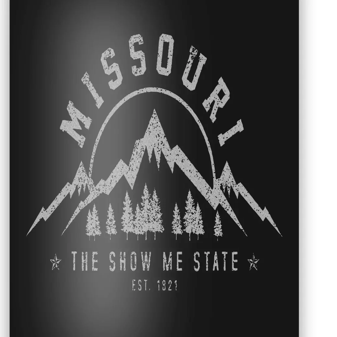 Missouri The Show Me State Est. 1821 Poster