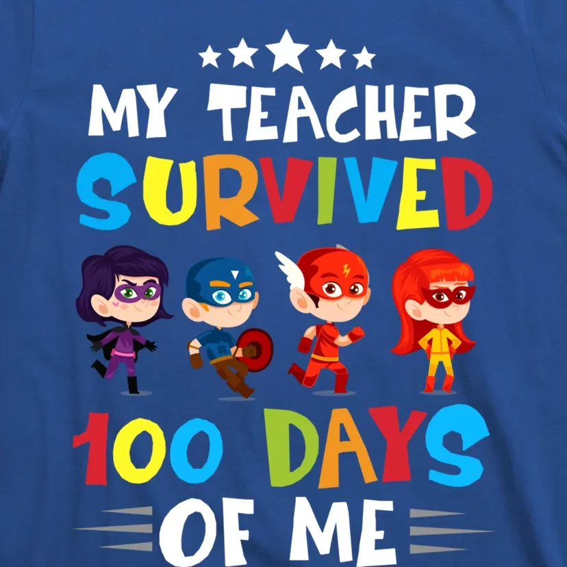 My Teacher Survived 100 Days Of Me Cute Superheroes Gift T-Shirt