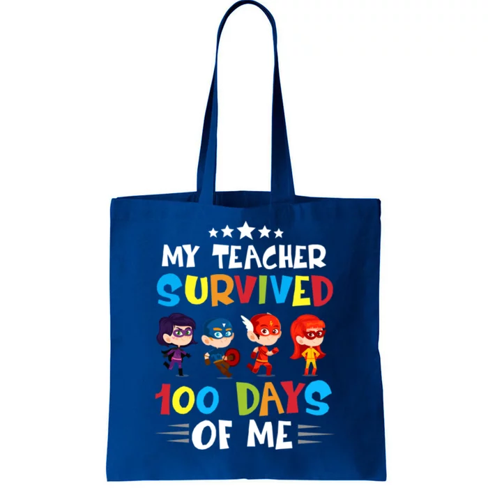 My Teacher Survived 100 Days Of Me Cute Superheroes Gift Tote Bag