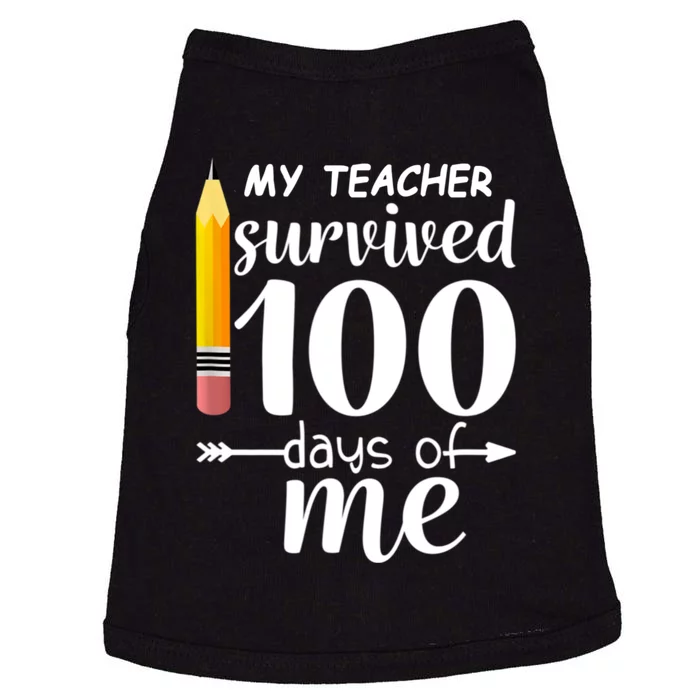 My Teacher Survived 100 Days Of Me Doggie Tank