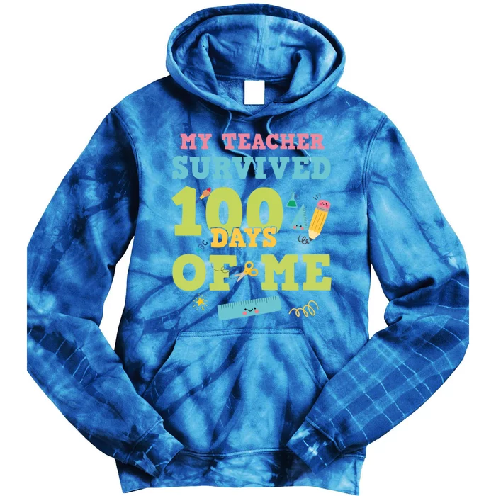 My Teacher Survived 100 Days Of Me Funny 100th Day Of School Meaningful Gift Tie Dye Hoodie