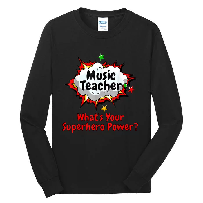 Music Teacher Superhero Funny Comic Tee Tall Long Sleeve T-Shirt