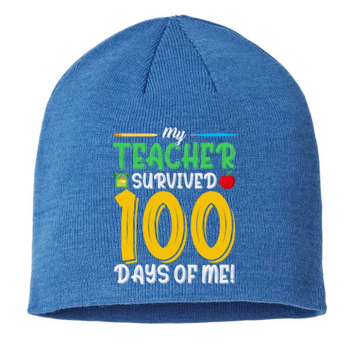 My Teacher Survived 100 Days Of Me Funny School Cool Gift 8 1/2in Sustainable Knit Beanie