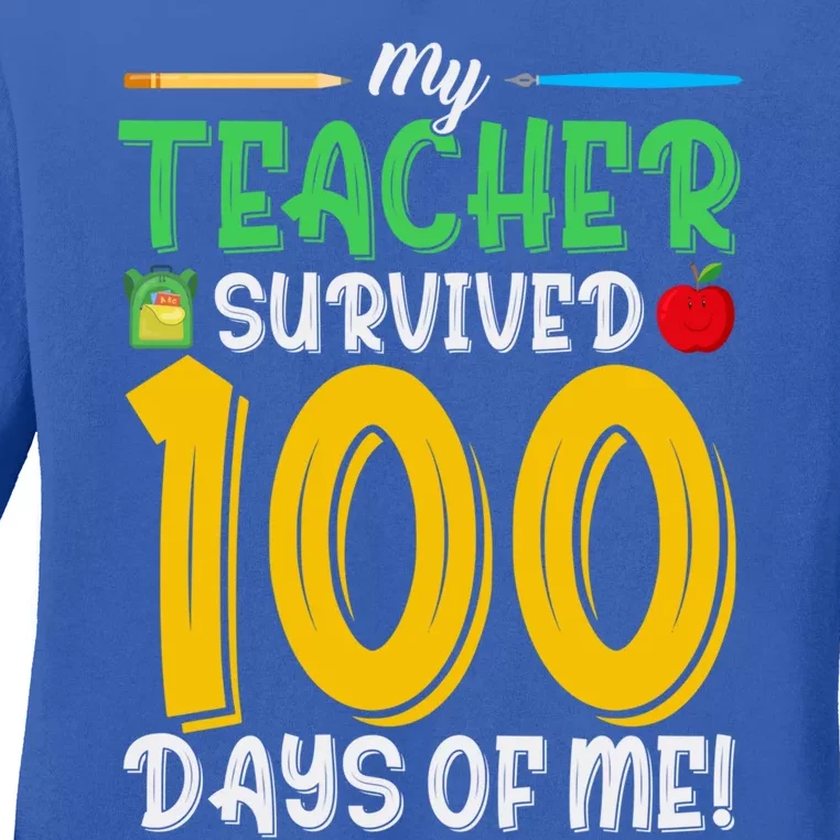 My Teacher Survived 100 Days Of Me Funny School Cool Gift Ladies Long Sleeve Shirt