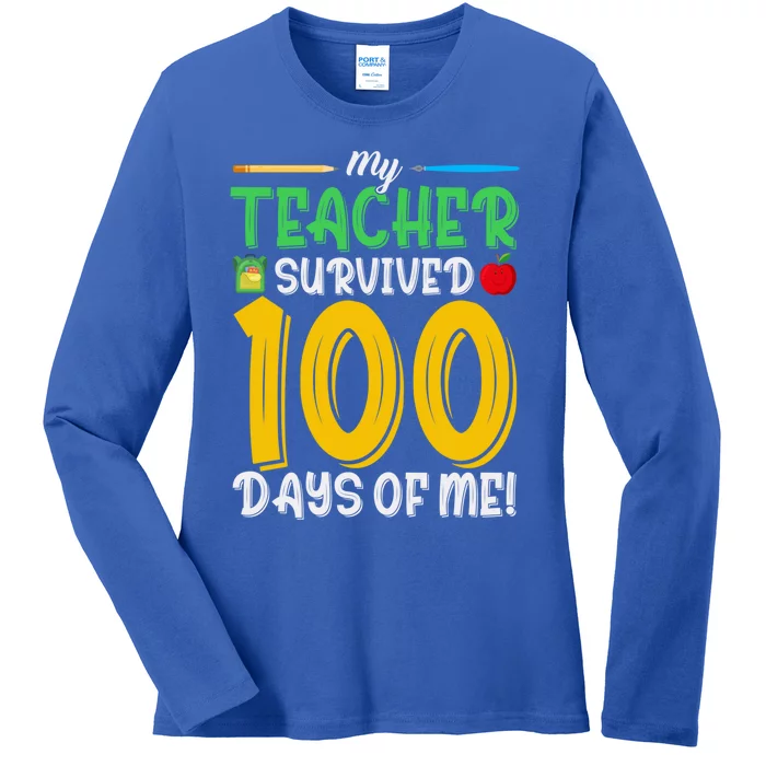 My Teacher Survived 100 Days Of Me Funny School Cool Gift Ladies Long Sleeve Shirt