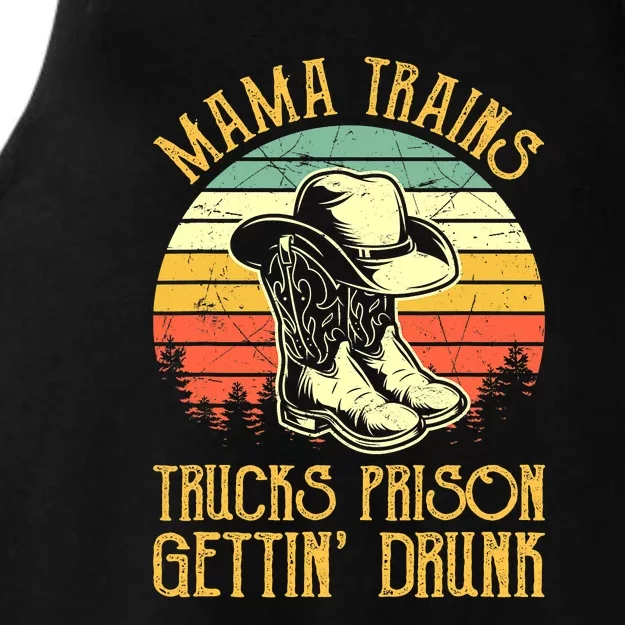 Mama Trains Trucks Prison Getting Drunk Country Music Ladies Tri-Blend Wicking Tank